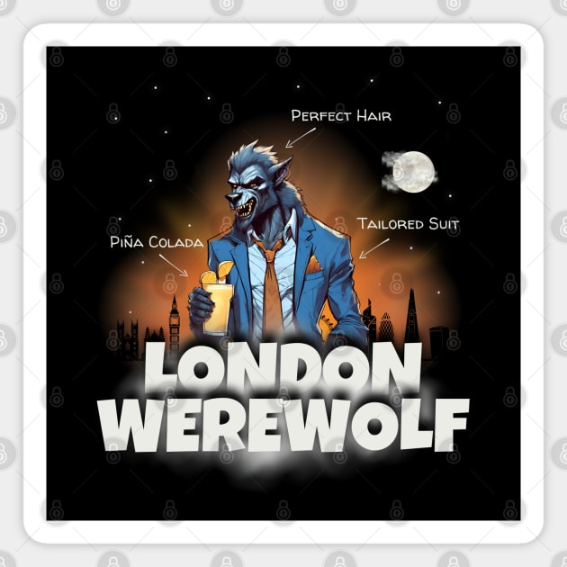 London Werewolf Magnet by Kenny The Bartender's Tee Emporium